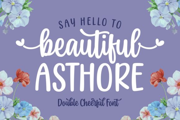Beautiful Asthore: A Script Font for Heartfelt Branding