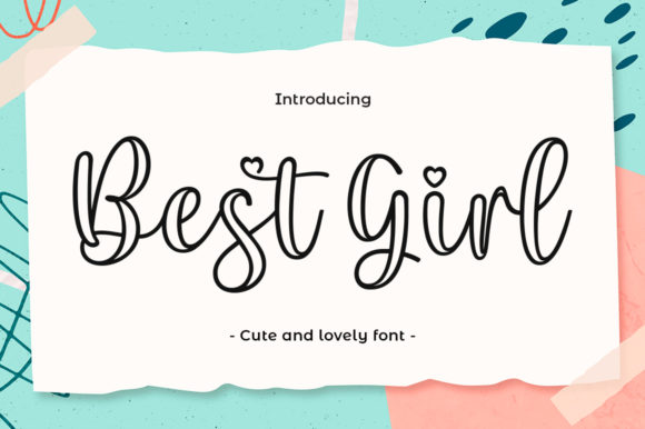 Best Girl: A Script Font for Sophisticated Branding