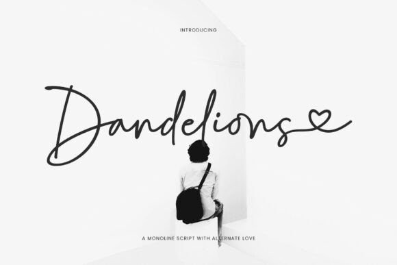 Dandelions Font: Adding Handmade Elegance to Modern Design