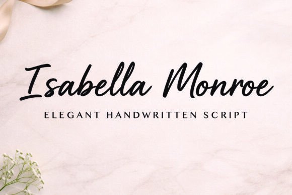 Isabella Monroe: The Handwritten Font with Modern Grace