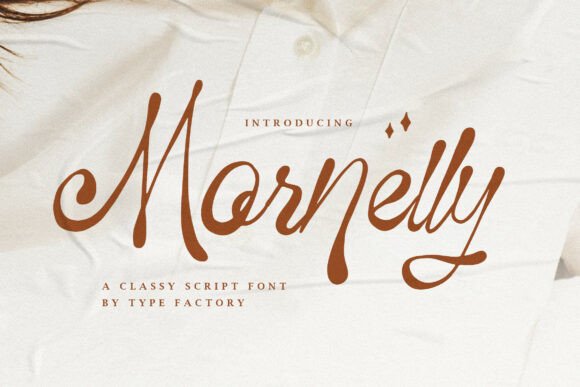 Mornelly: A Modern Script Font for Elegant Branding