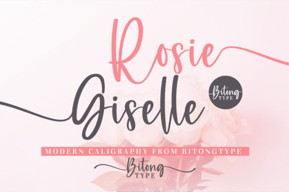 Rosie Giselle: A Script Font for Elegant Design Projects